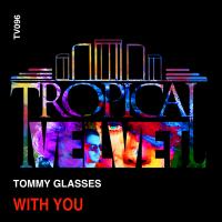 Artwork for With You by Tommy Glasses