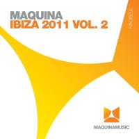 Artwork for Maquina Ibiza 2011 Volume 2 by Various Artists