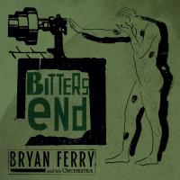 Artwork for Bitters End by Bryan Ferry