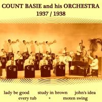 Artwork for Count Basie and His Orchestra: 1937-1938 by Count Basie And His Orchestra