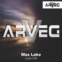 Artwork for Love Life by Max Lake
