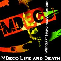 Artwork for Life and Death by MDeco