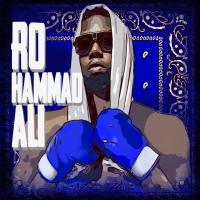 Artwork for Rohammad Ali by Z-Ro