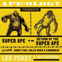 Artwork for Ape-Ology Presents Super Ape vs. Return of the Super Ape by Lee "Scratch" Perry