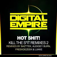 Artwork for Kill the Sh*t Remixes 2 by Hot Shit!