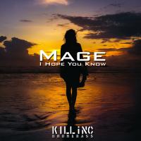 Artwork for I Hope You Know by Mage