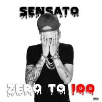 Artwork for Zero To 100 by Sensato