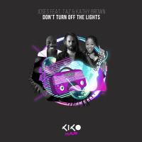 Artwork for Don't Turn Off The Lights by Joses