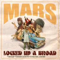 Artwork for Locked Up A Broad by Mars..