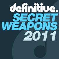 Artwork for Definitive Secret Weapons 2011 by Various Artists