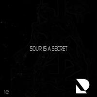 Artwork for Sour Is A Secret by Steve RedHead