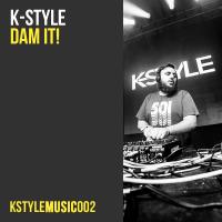 Artwork for Dam It! by K-Style