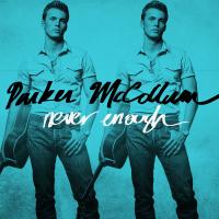 Artwork for Never Enough by Parker McCollum