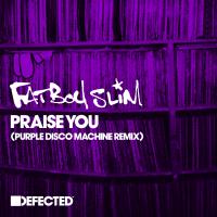 Artwork for Praise You (Purple Disco Machine Remix) by Fatboy Slim