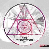 Artwork for Deep Throatation EP by Chad Tyson