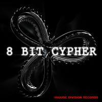 Artwork for 8 Bit Cypher by 8 Bit Cypher