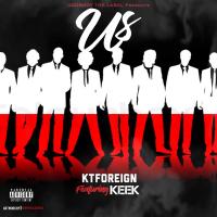 Artwork for Us (feat. Keek) by KT Foreign