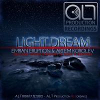 Artwork for Light Dream by Emran Eruption