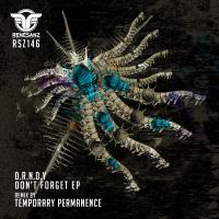 Artwork for Don't Forget EP by D.R.N.D.Y