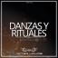 Artwork for Danzas y Rituales (Original Mix)
