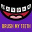 Artwork for Brush My Teeth