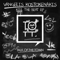 Artwork for Kill The Beat by Vangelis Kostoxenakis