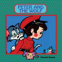 Artwork for Peter and the Wolf by Peter Pan Players and Orchestra