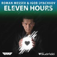 Artwork for Eleven Hours by Roman Messer