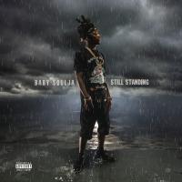 Artwork for Still Standing by Baby Soulja