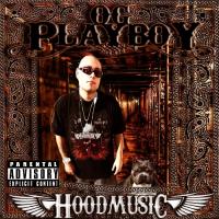 Artwork for Hoodmusic by O.G Playboy