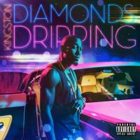 Artwork for Diamonds Dripping by Kingston