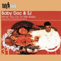 Artwork for What You Do To Me Baby by Baby Doc