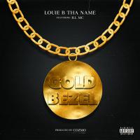 Artwork for Gold Bezel by Louie b tha name