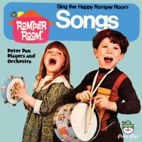 Artwork for Sing The Happy Romper Room Songs by Peter Pan Players and Orchestra