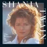 Artwork for The Woman In Me by Shania Twain