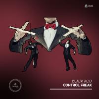 Artwork for Control Freak EP by Black Acid