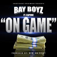 Artwork for On Game (feat. Capone) by BAY BOYZ