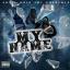 Artwork for My Name (Remix)