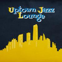 Artwork for Uptown Jazz Lounge by Lounge Café