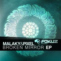 Artwork for The Broken Mirror EP by Malaky