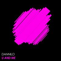 Artwork for U & Me by Dannilo