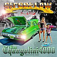 Artwork for Streetlow Rolla by Don Changolini 4000