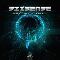 Artwork for Psychotic Drill by Sixsense