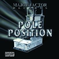 Artwork for Pole Position by Rich The Factor