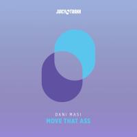 Artwork for Move That Ass by Dani Masi