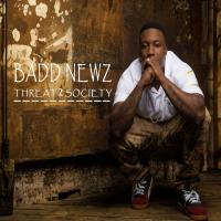 Artwork for Threat2Society by Badd Newz