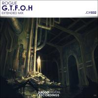 Artwork for G.t.f.o.h (Extended Mix) by Rogue
