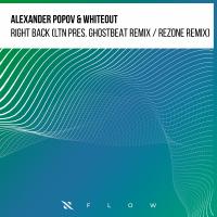 Artwork for Right Back (LTN & Ghostbeat Remix / Rezone Remix) by Alexander Popov