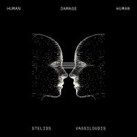 Artwork for Human Damage Human by Stelios Vassiloudis