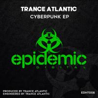 Artwork for Cyberpunk EP by Trance Atlantic